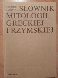 Słownik mitologii greckiej i rzymskiej. P. Grimal