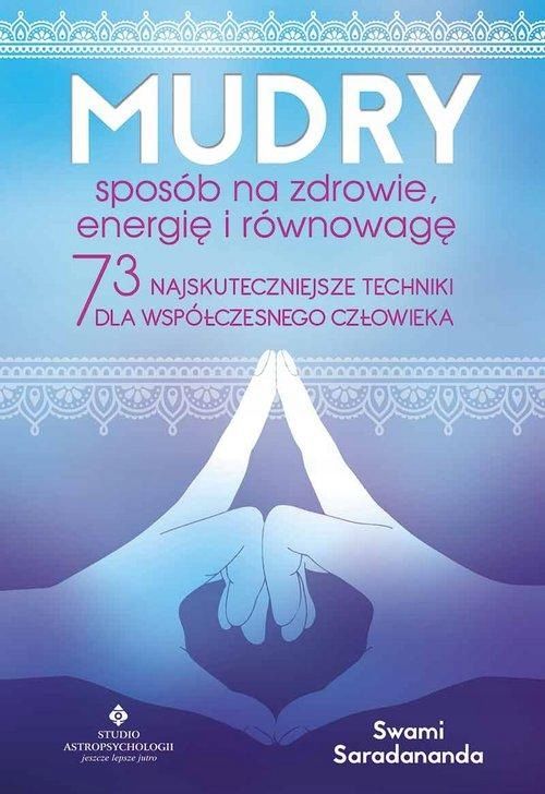 Mudry Sposób Na Zdrowie, Energię I Równowagę 53070A05300Ks