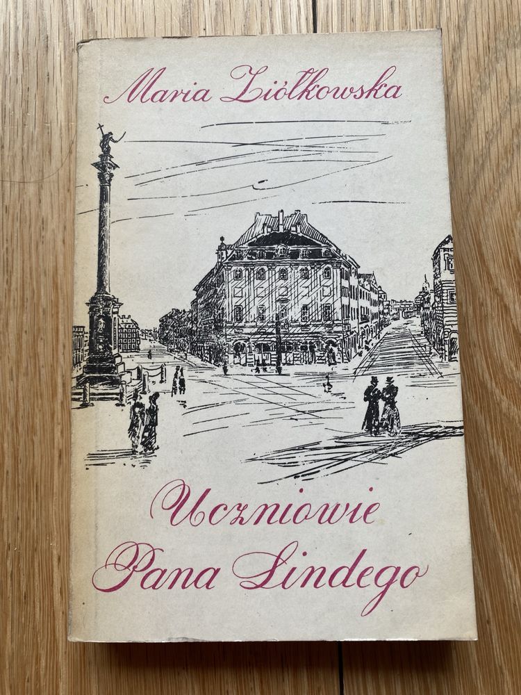 Uczniowie Pana Lindego Maria Ziółkowska