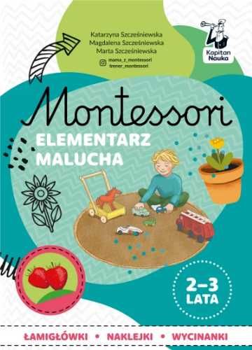 Kapitan Nauka Montessori Elementarz malucha - praca zbiorowa