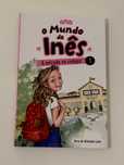 Livro "O mundo da Ines: a entrada no colegio" - como novo
