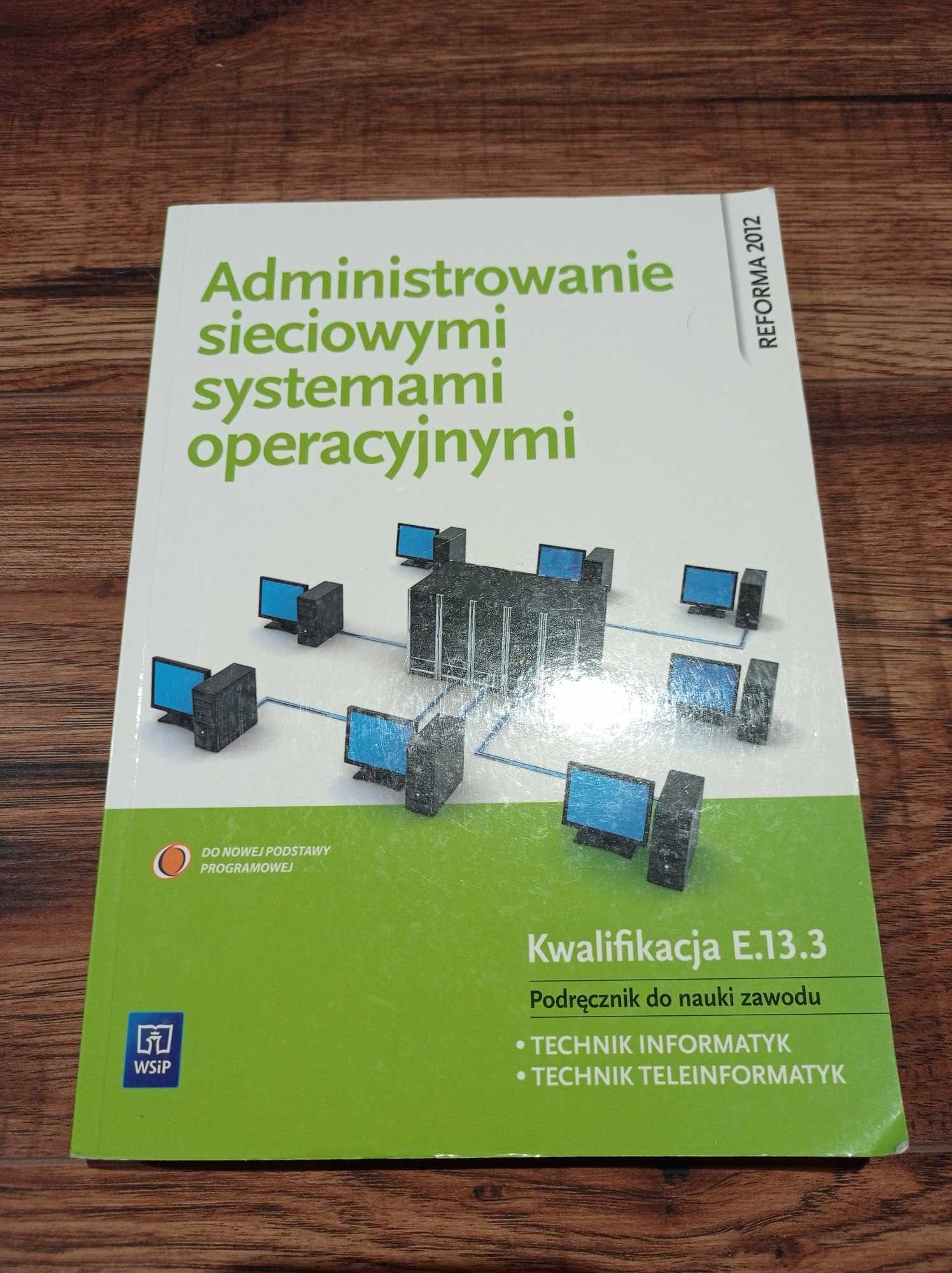 Administrowanie sieciowymi systemami operacyjnymi