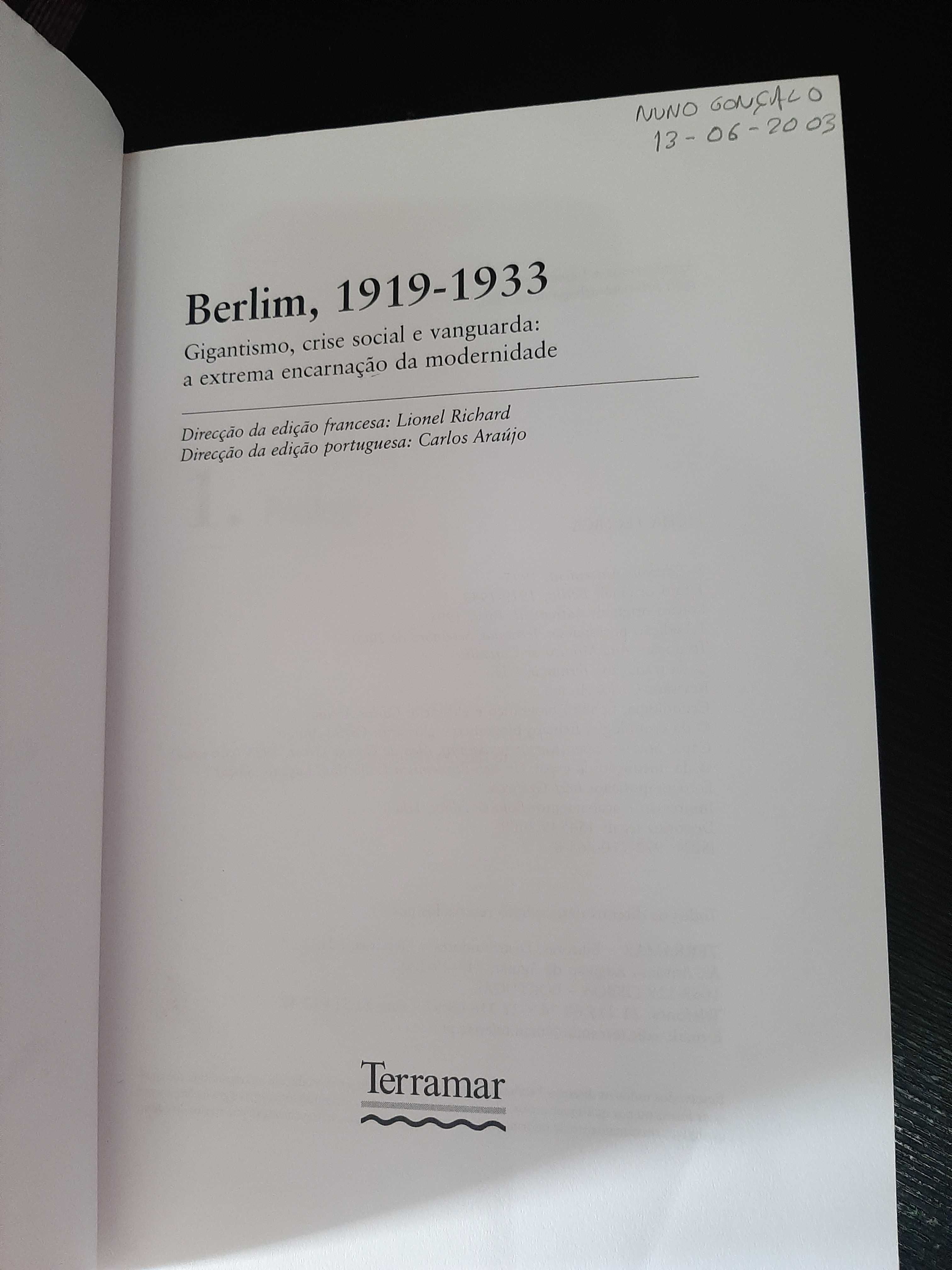 Lionel Richard – Berlim 1919-33: Gigantismo, Crise Social e Vanguarda