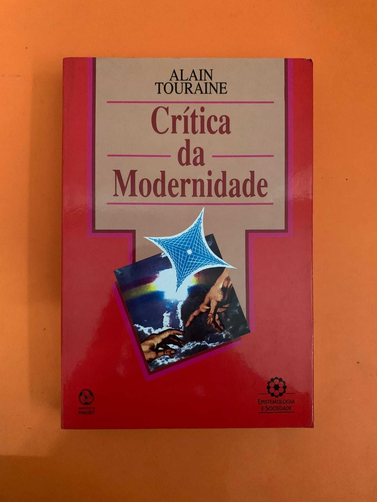 Crítica da Modernidade - Alain Touraine