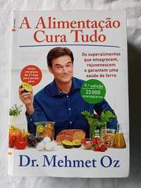 Livro Alimentação Cura Tudo - Dr. Mehmet Oz