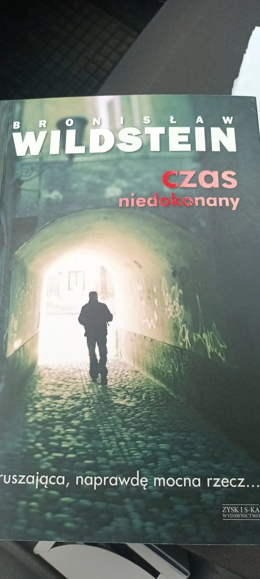 Czas Niedokonany Bronisław Wildstein