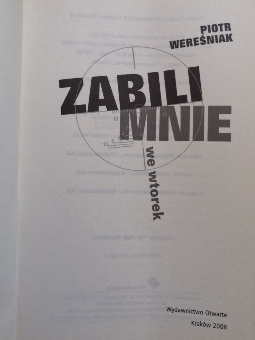 Zabili mnie we wtorek Piotr Wereśniak książka