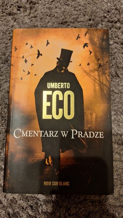"Cmentarz w pradze" Umberto Eco