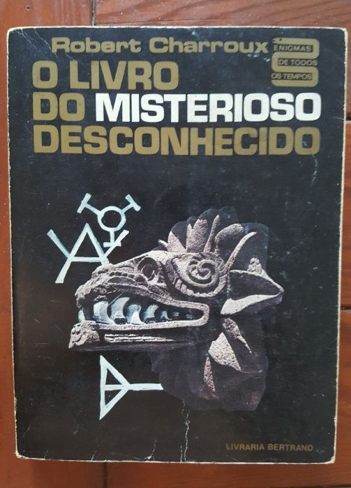 Robert Charroux - O livro do misterioso desconhecido