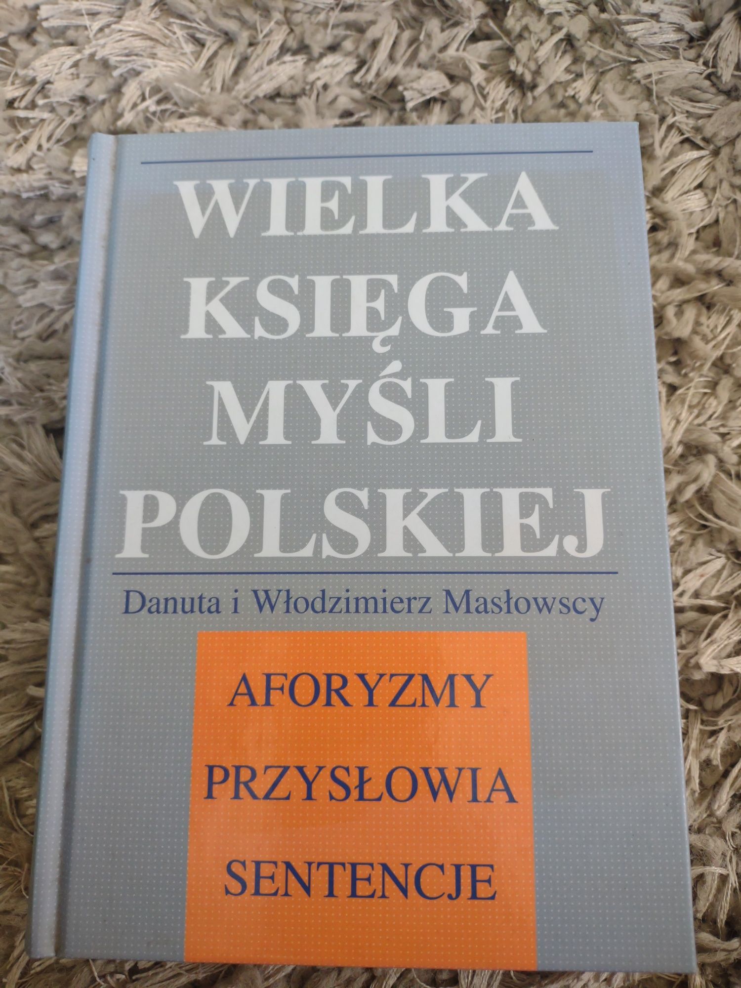 Wielka księga myśli polskiej