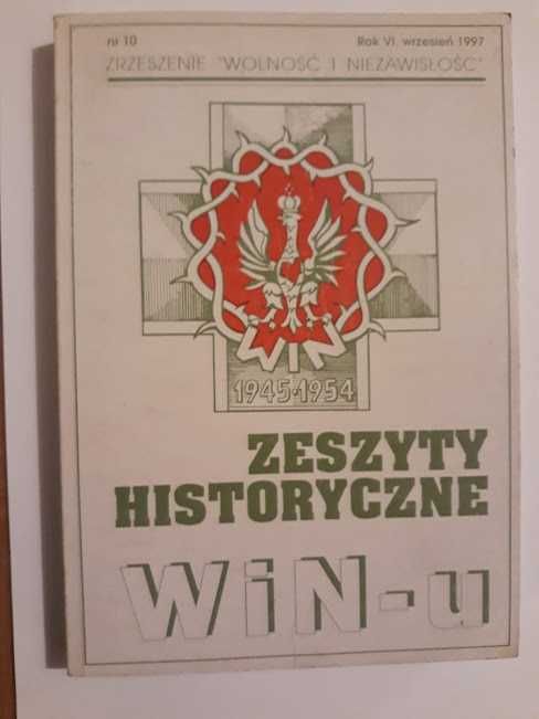 Zeszyty historyczne WiN - u. Nr 10, Rok VI, wrzesień 1997.