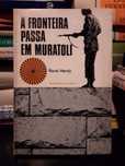 René Hardy - A Fronteira passa em Muratoli