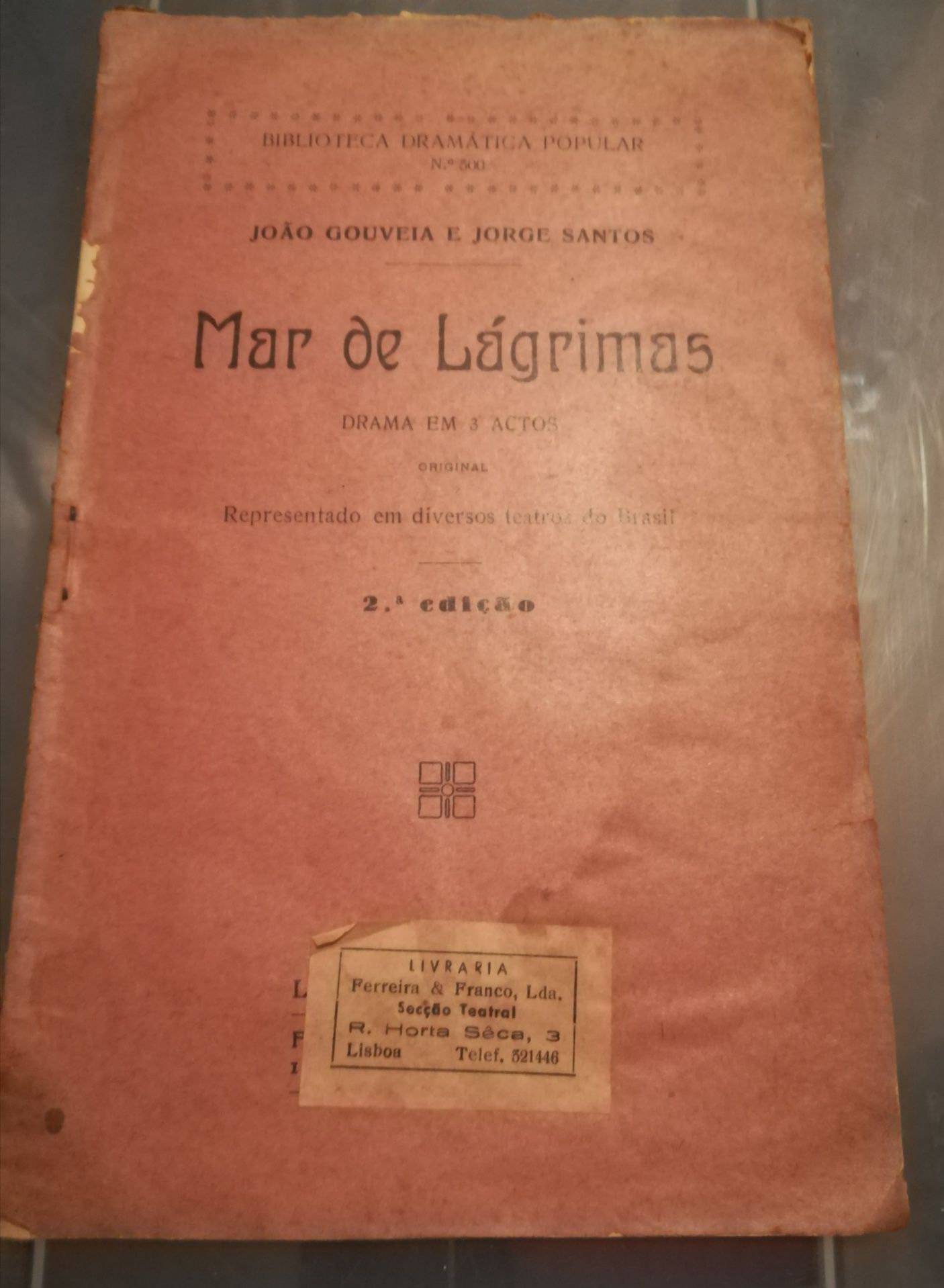 Mar de Lágrimas - Drama em 3 actos