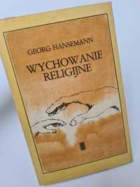 Wychowanie religijne - Georg Hansemann