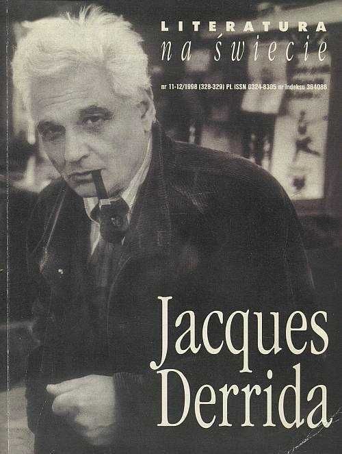 Jacques Derrida Literatura na świecie 11-12 rok 1998