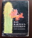 Das Kakteenlexikon, Curt Backeberg Энциклопедия кактусовода
