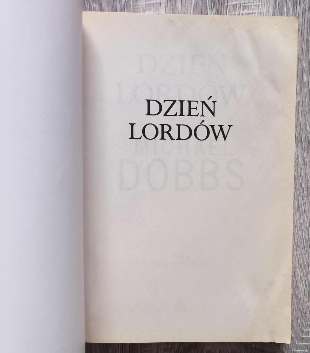 Dzień lordów Michael Dobbs