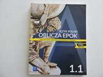 Oblicza Epok 1.1 Język polski podręcznik LO i Technikum