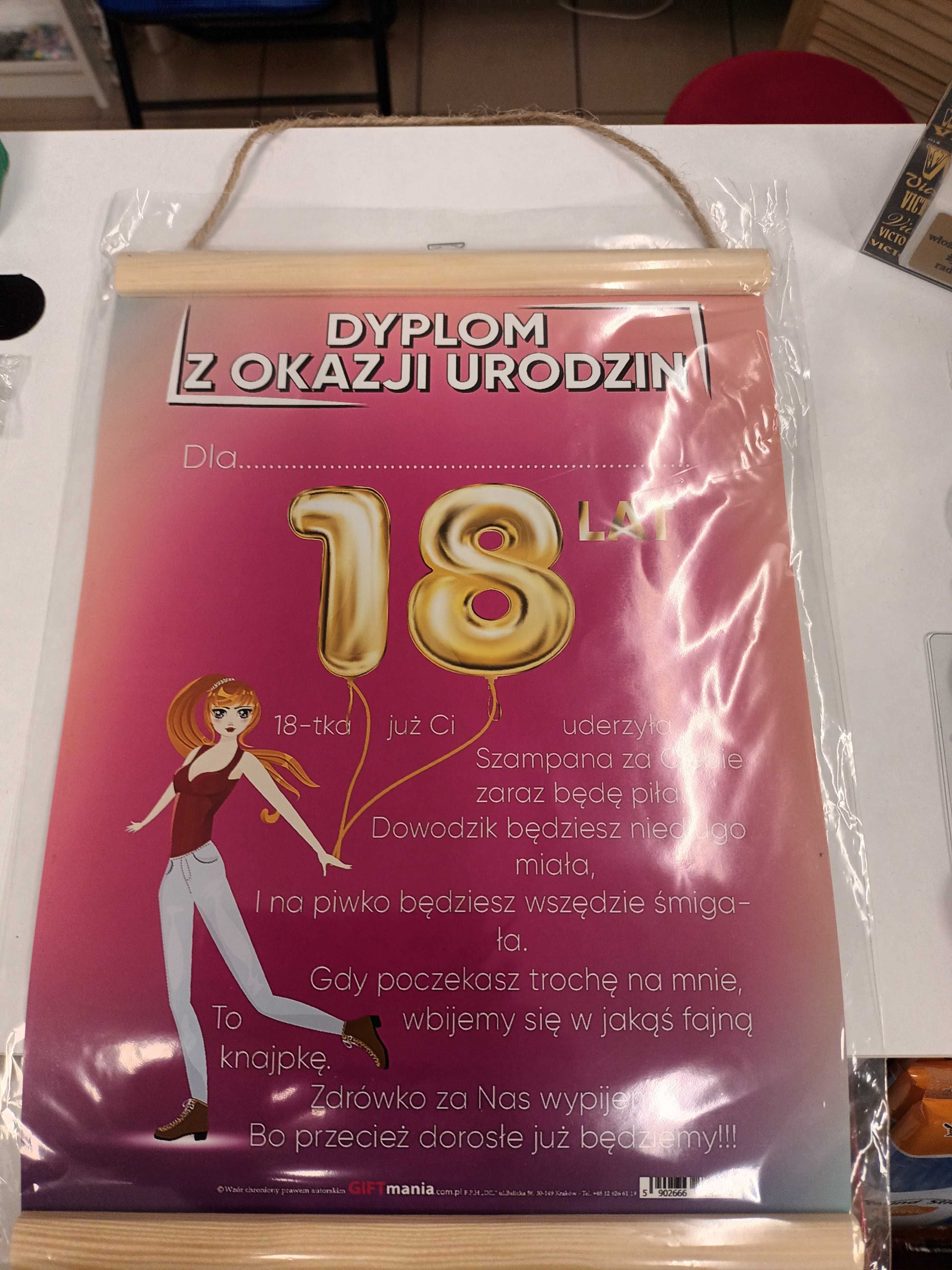 Dyplom na 18 urodziny dla kobiety - Świetny !