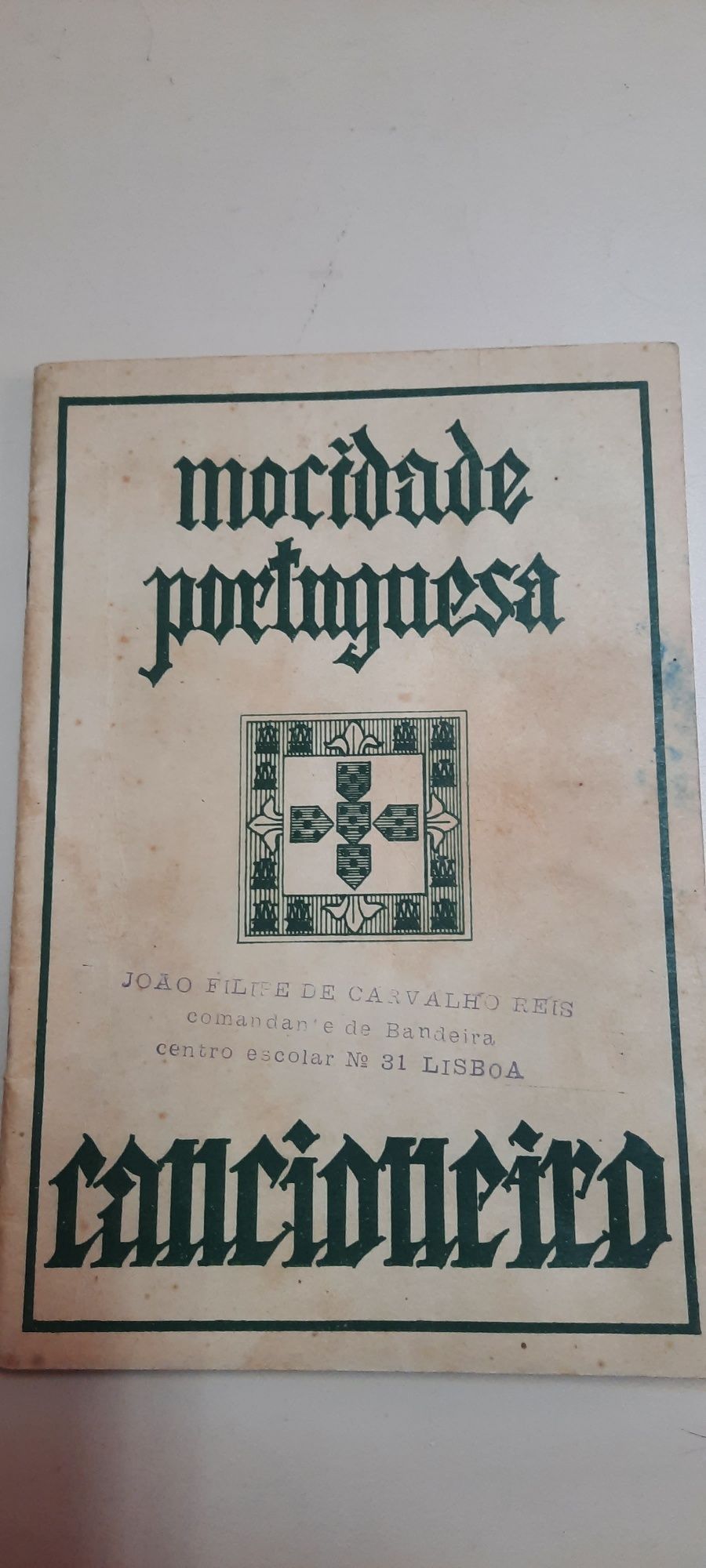 Livro Mocidade Portuguesa-Cancioneiro