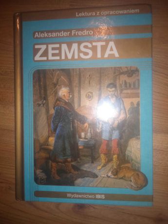 Zemsta - Aleksander Fredro - Lektura z opracowaniem