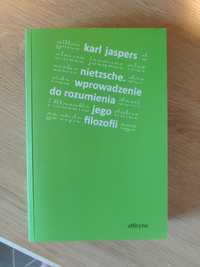 Nietzsche. Wprowadzenie do rozumienia jego filozofii, Karl Jaspers