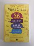 36 perguntas que me fizeram gostar de ti -  Vicki Grant