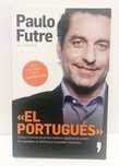 Paulo Futre, "El Portugués", de Luís Aguilar