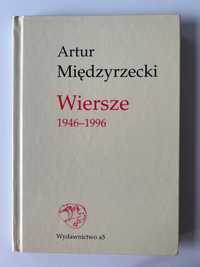 Artur Międzyrzecki Wiersze 1946 - 1996
