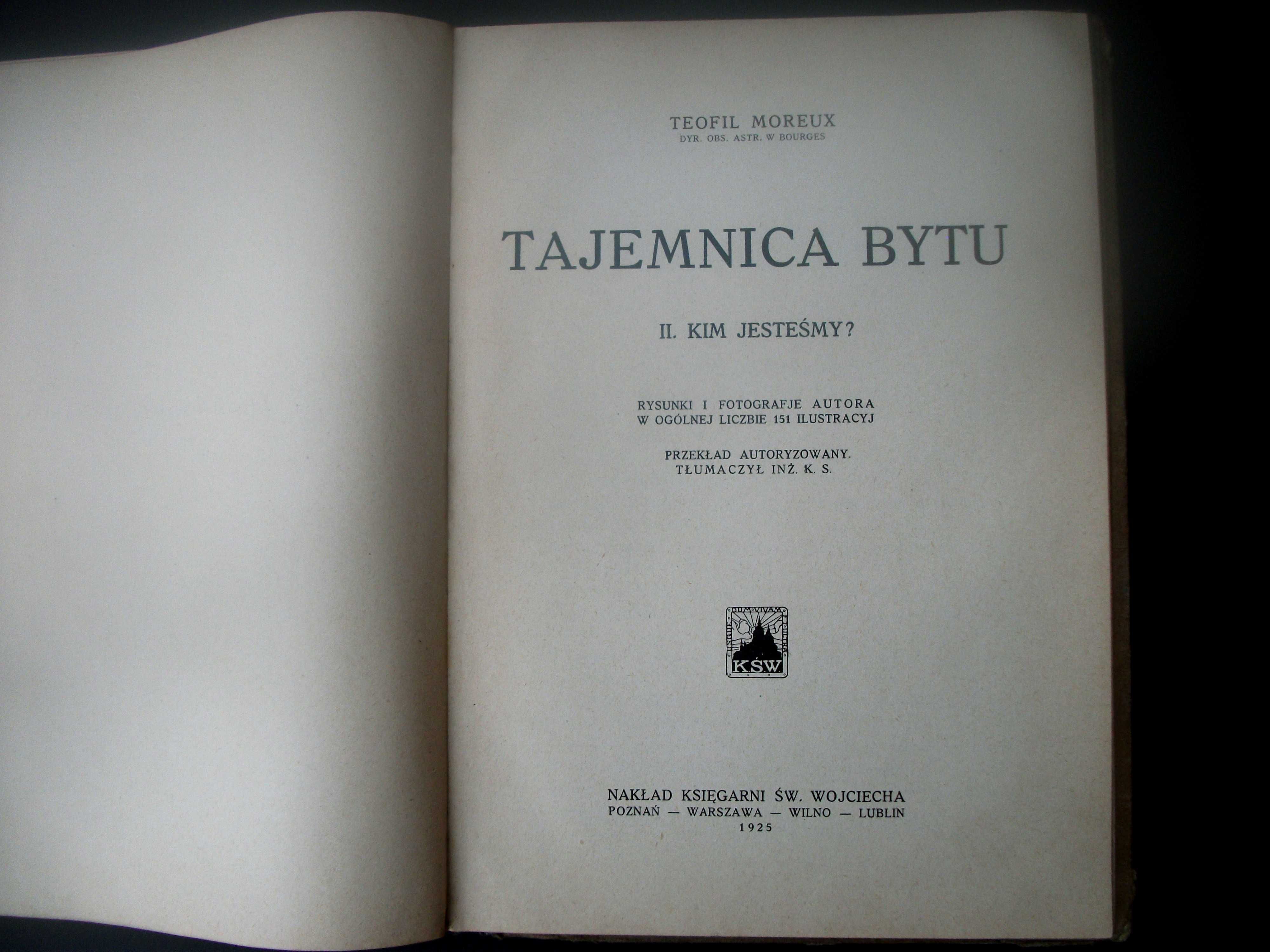 Tajemnica Bytu Teofil Moreux 1925 Unikat