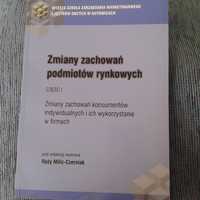 Zmiany zachowań podmiotów rynkowych Róża Milic – Czerniak