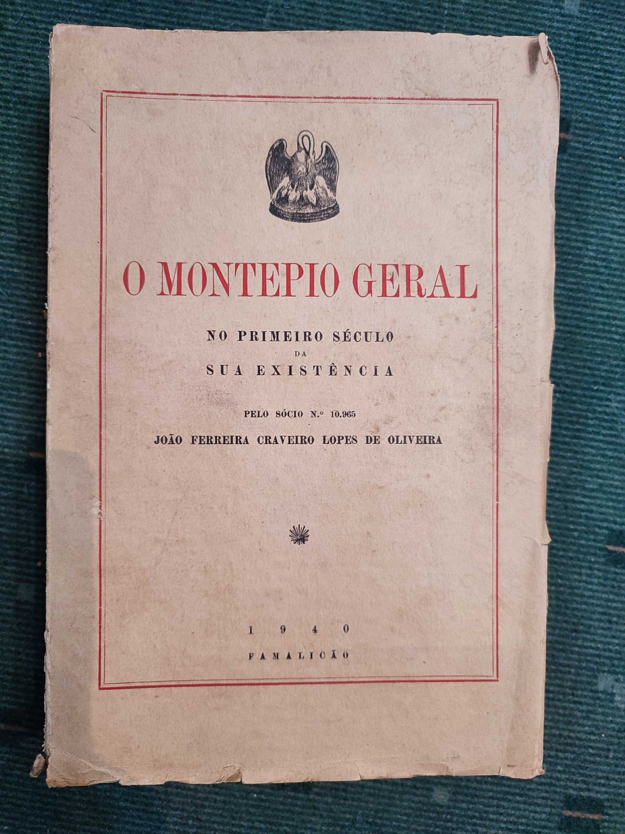 O Montepio Geral no Primeiro Século da sua existência