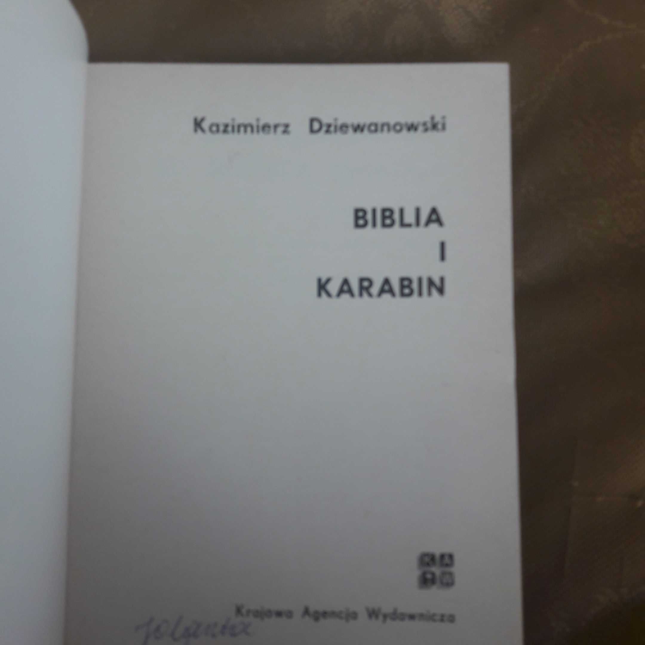 Biblia i karabin K. Dziewanowski