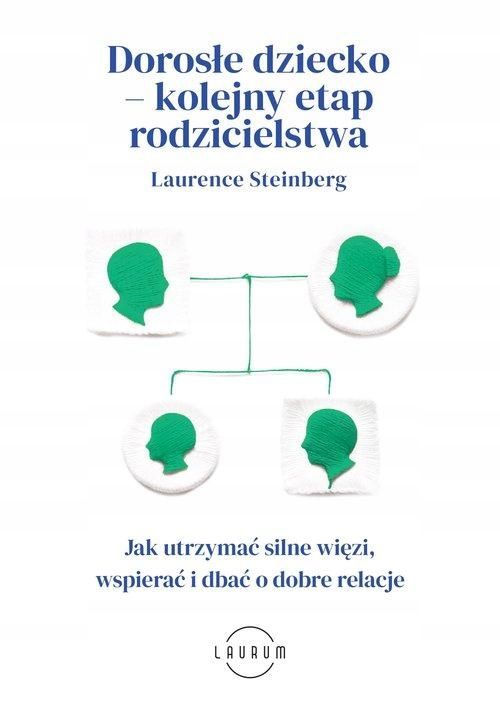 Dorosłe Dziecko - Kolejny Etap Rodzicielstwa 26426B01597Ks