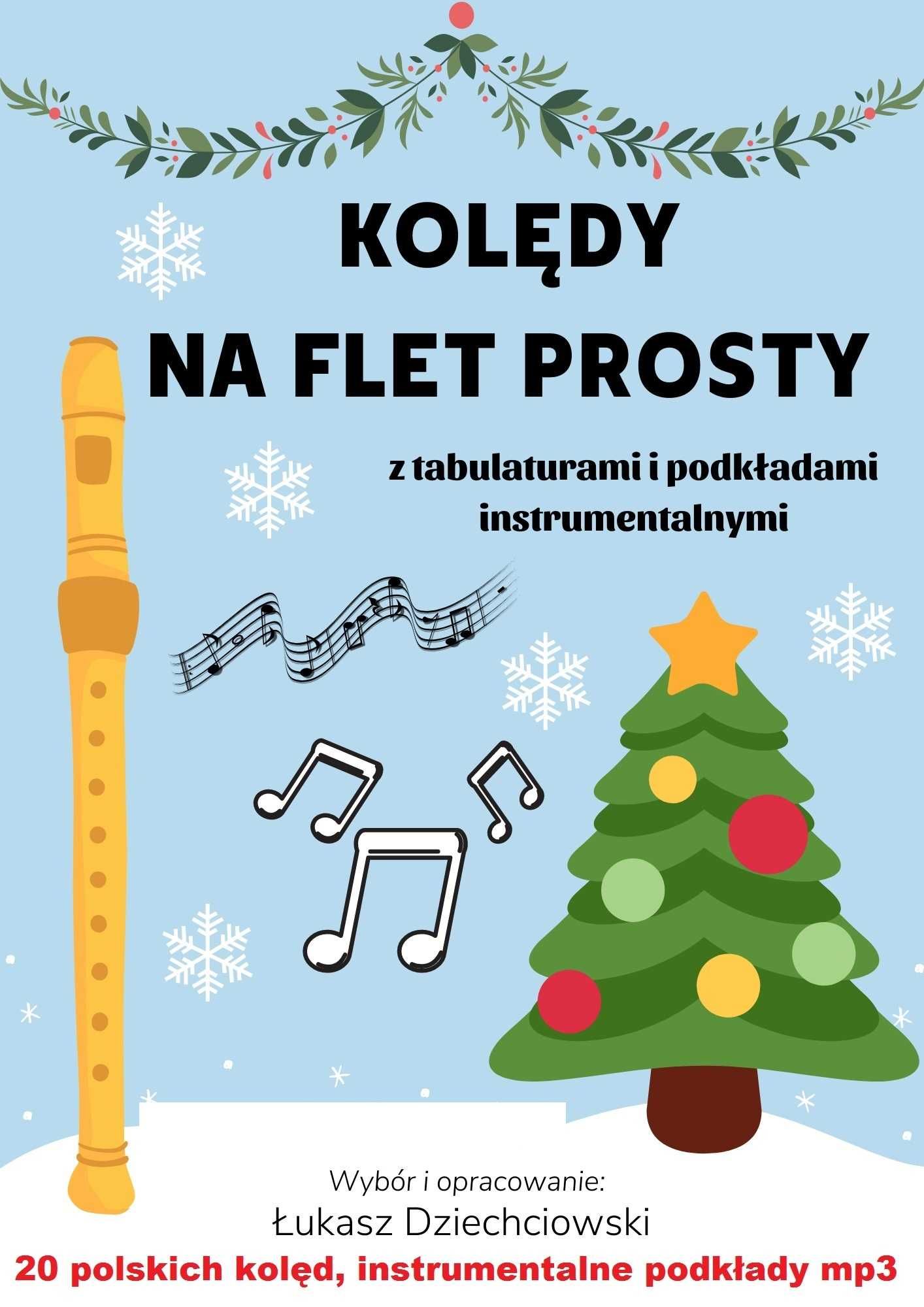 Nuty Kolędy na flet prosty - nuty, tabulatura, podkłady mp3, 20 kolęd