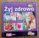 Żyj zdrowo – 85 dietetycznych przepisów