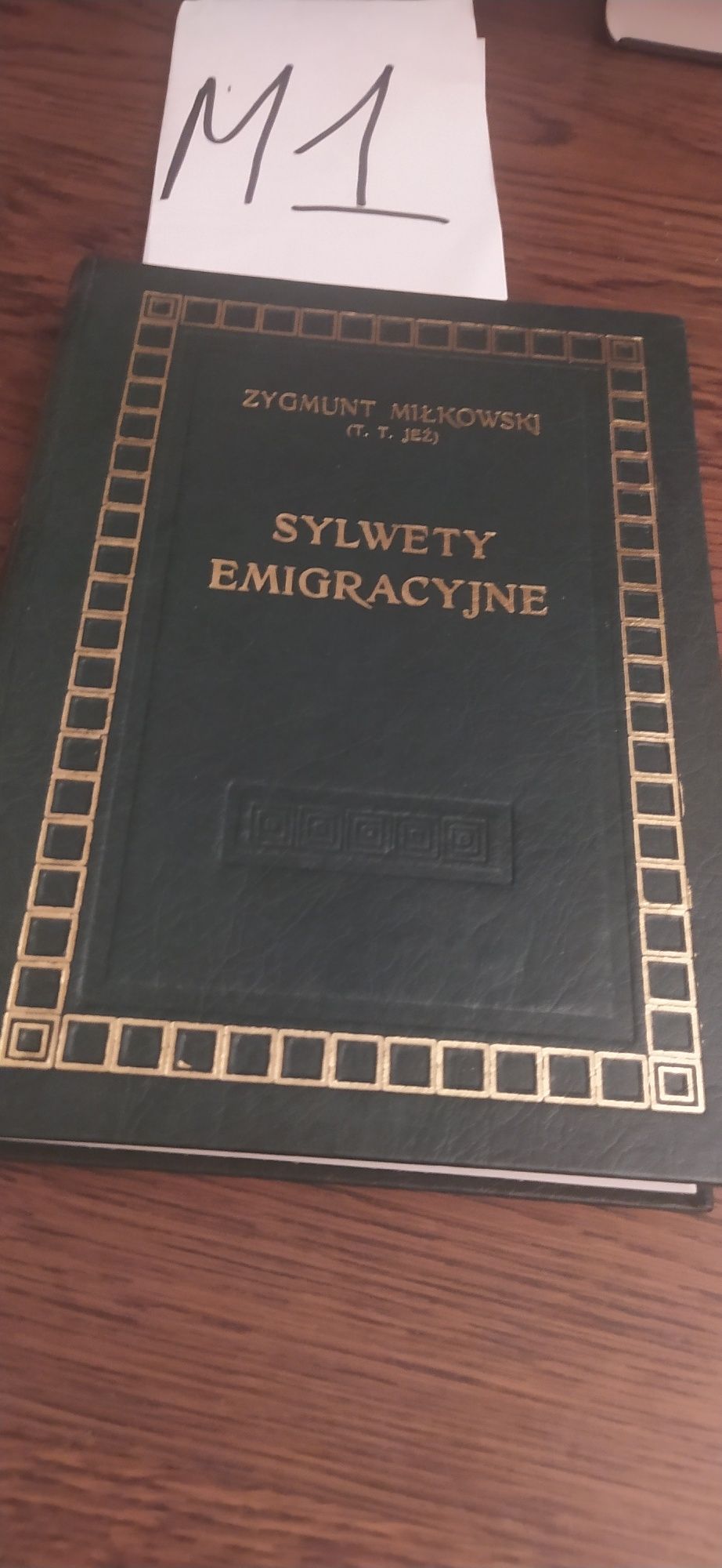 Sylwety Emigracyjne Zygmunt Miłkowski