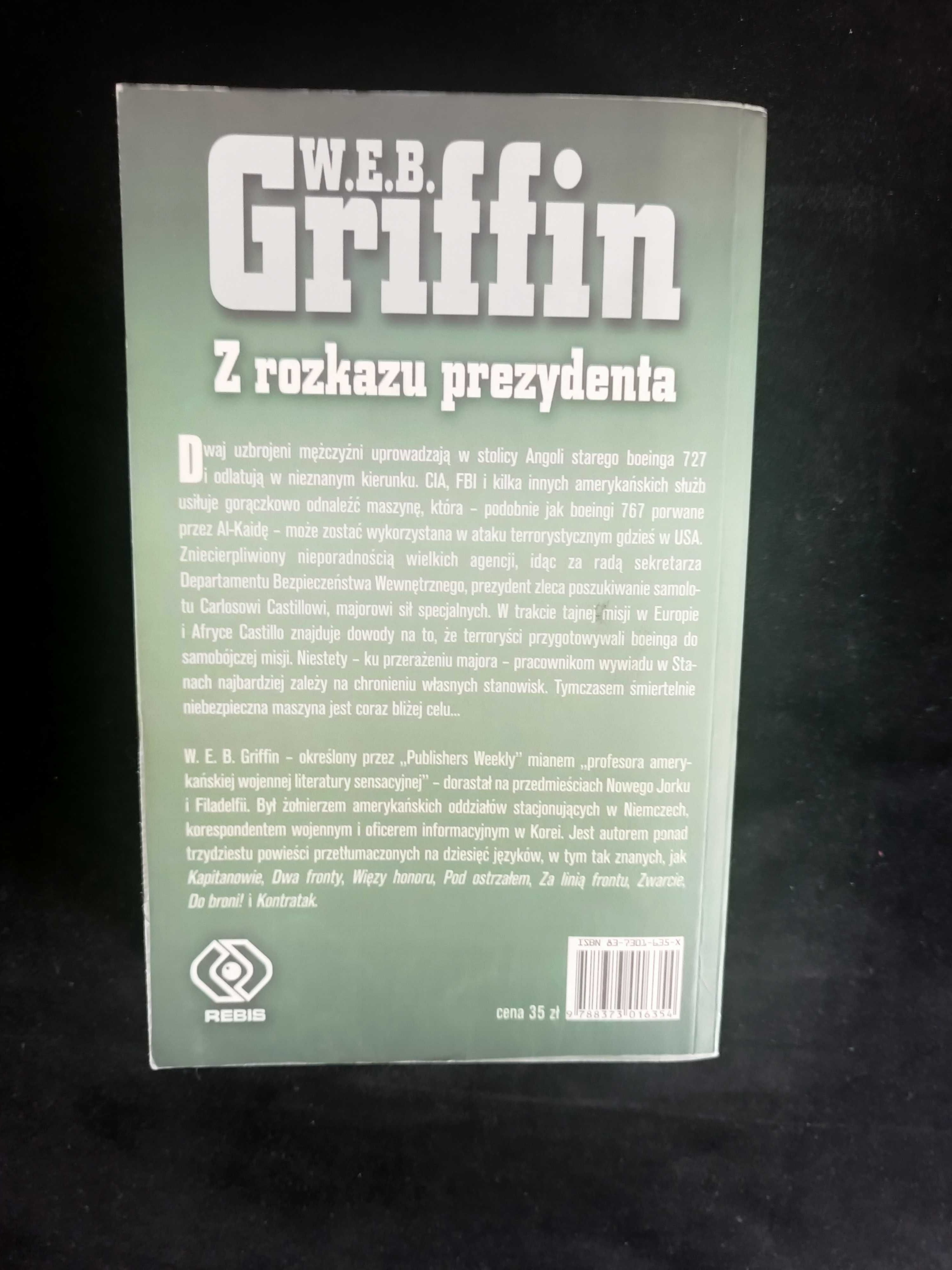 Z rozkazu prezydenta W.E.B. Griffin