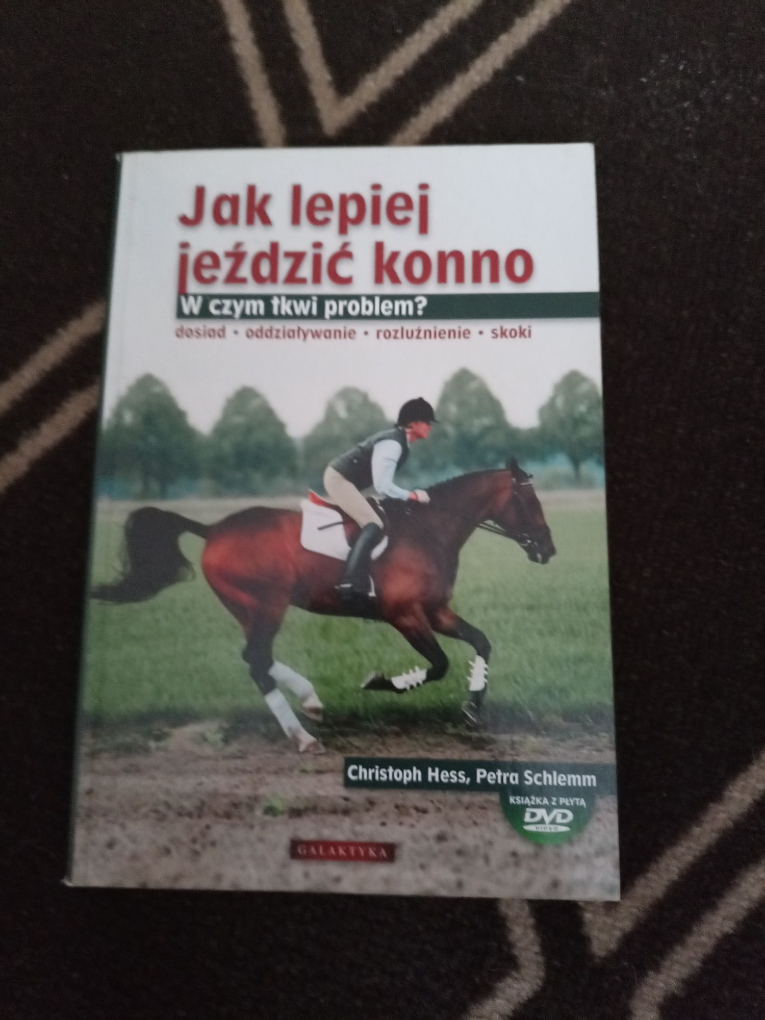 Jak lepiej jeździć konno (Brak Płyty DVD)