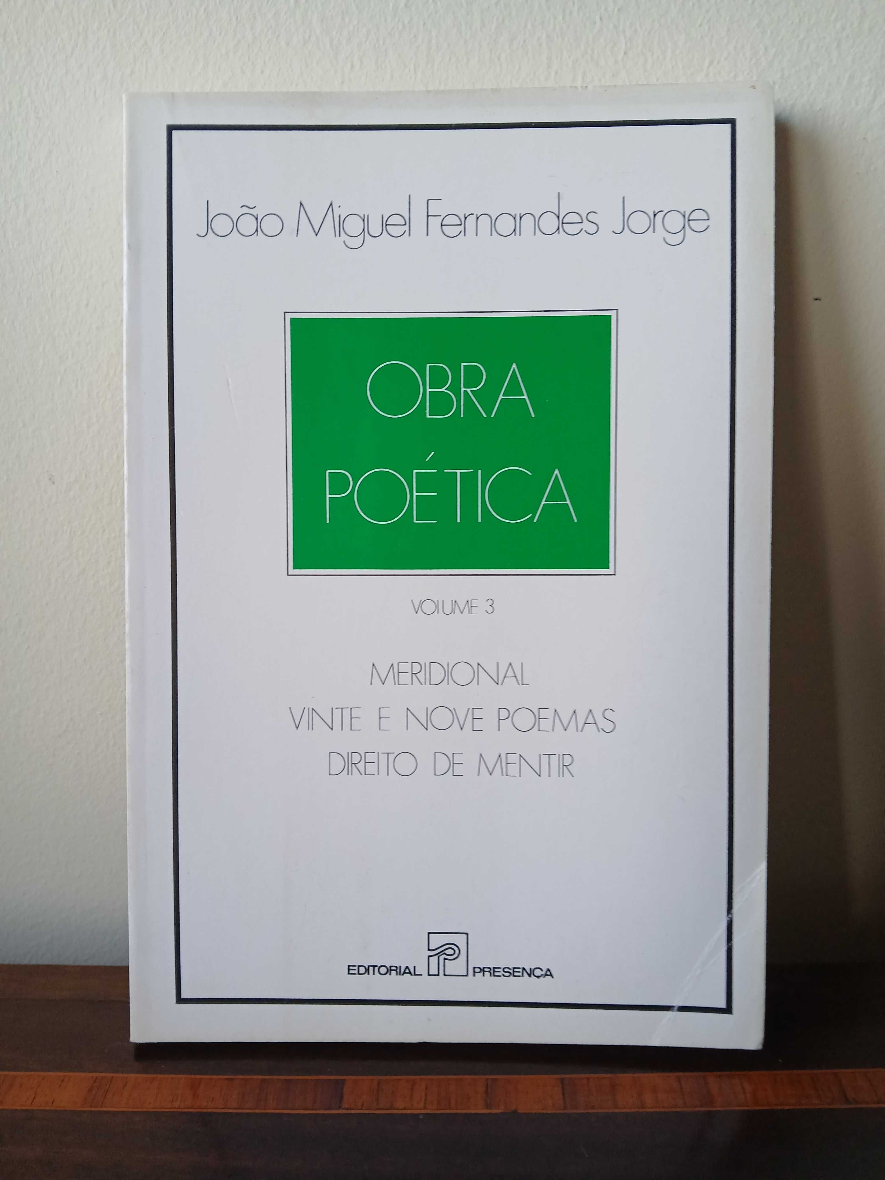 João Miguel Fernandes Jorge - Obra Poética volume 3