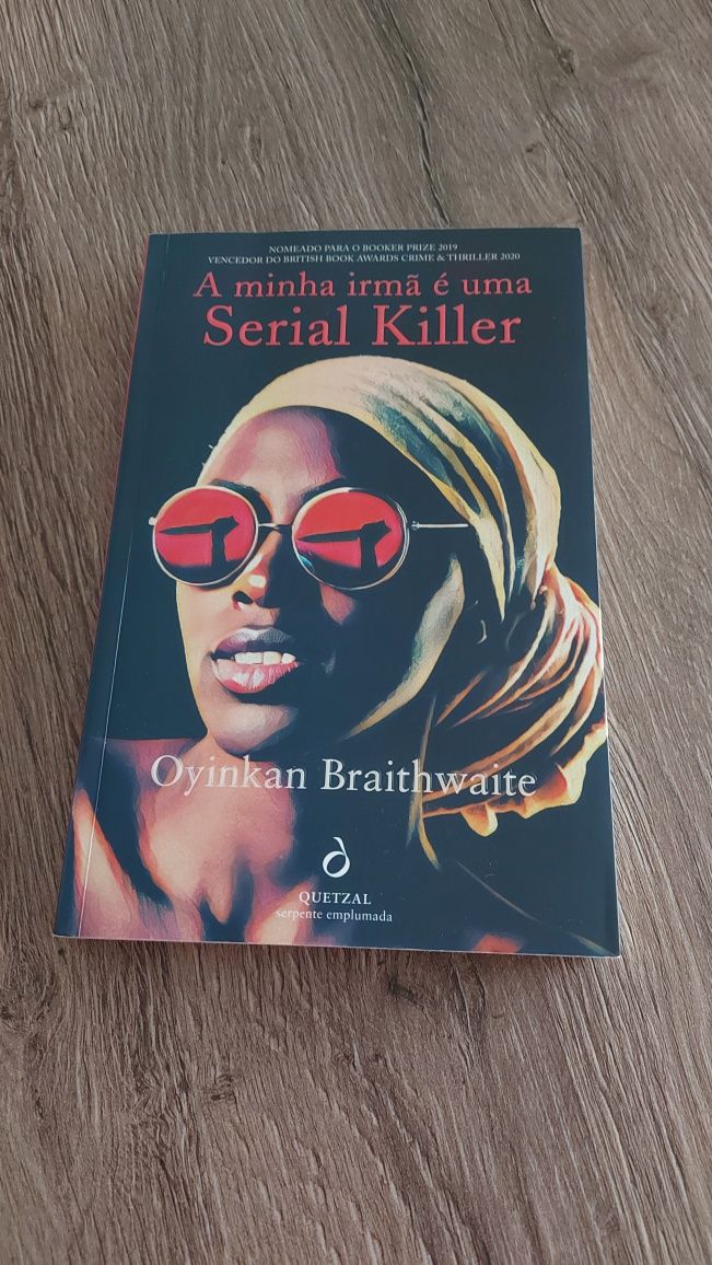 Livro A minha irmã é uma Serial Killer - Oyinkan Braithwaite