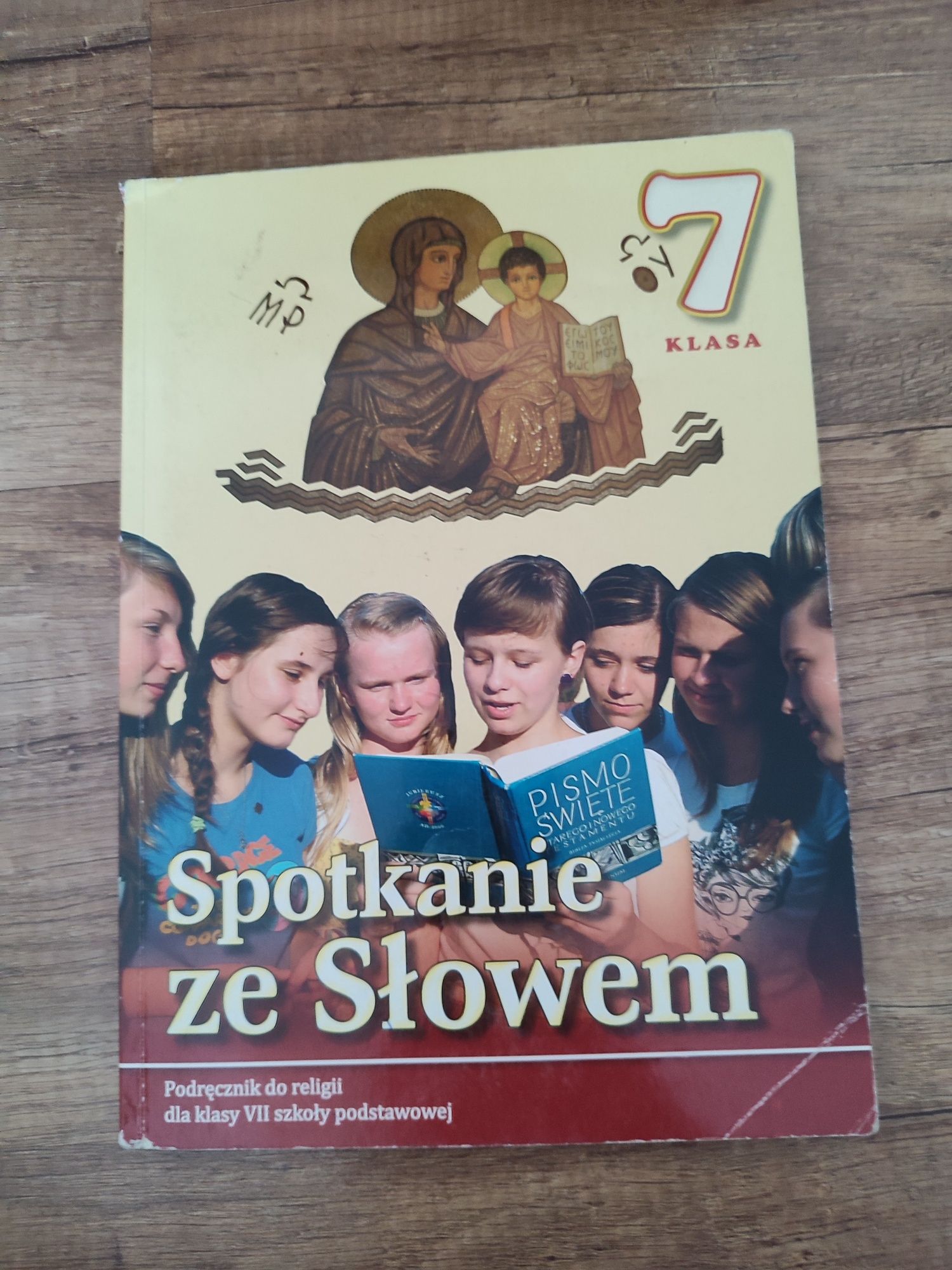 Podręcznik do religii "Spotkanie ze słowem" klasa 7