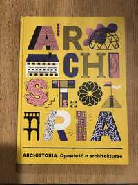 Książka „Archistoria. Historia architektury”