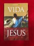 A vida de Jesus -  Raul Correia