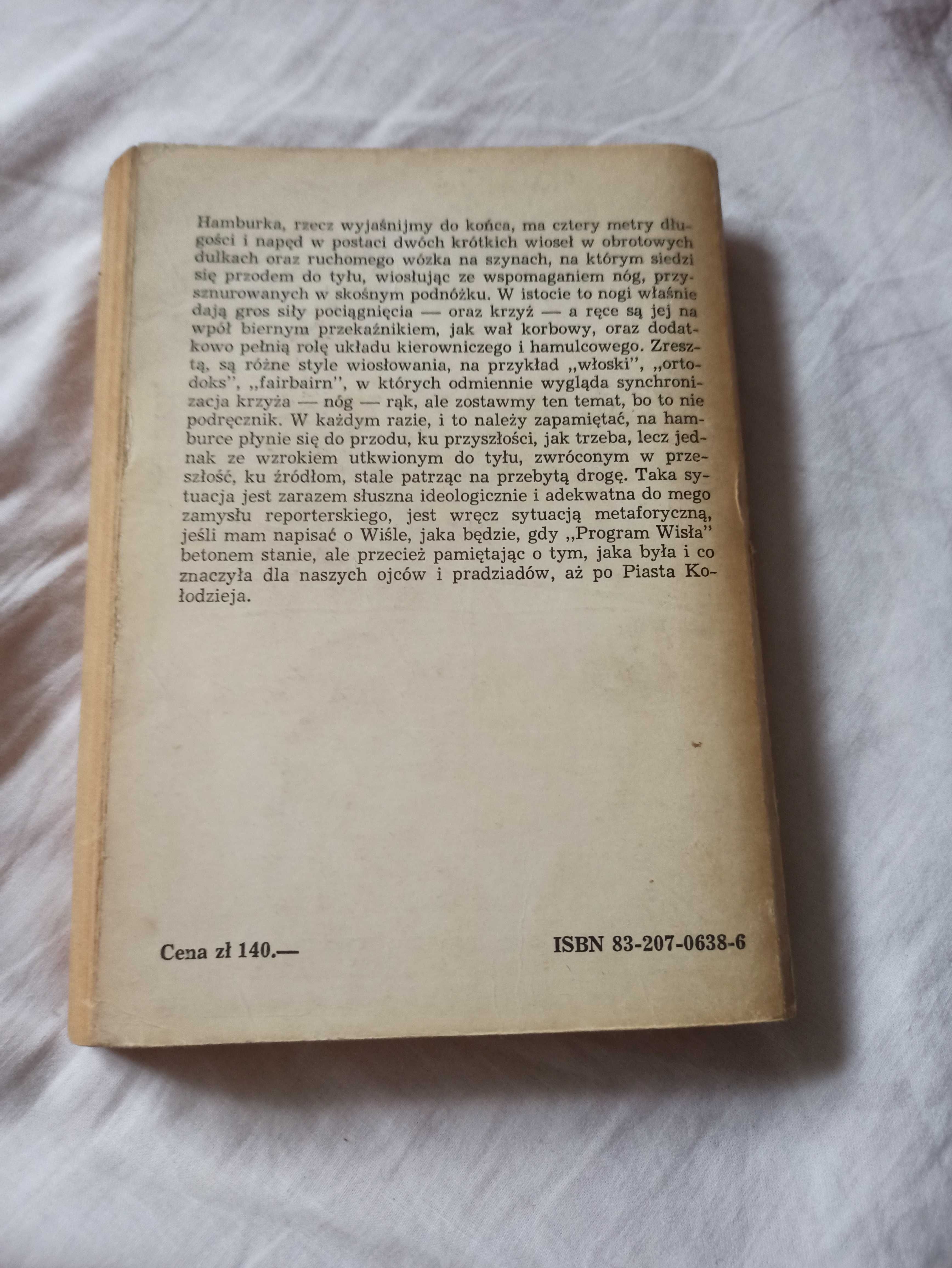 Moja prywatna Vistuliada - Wojciech Giełżyński