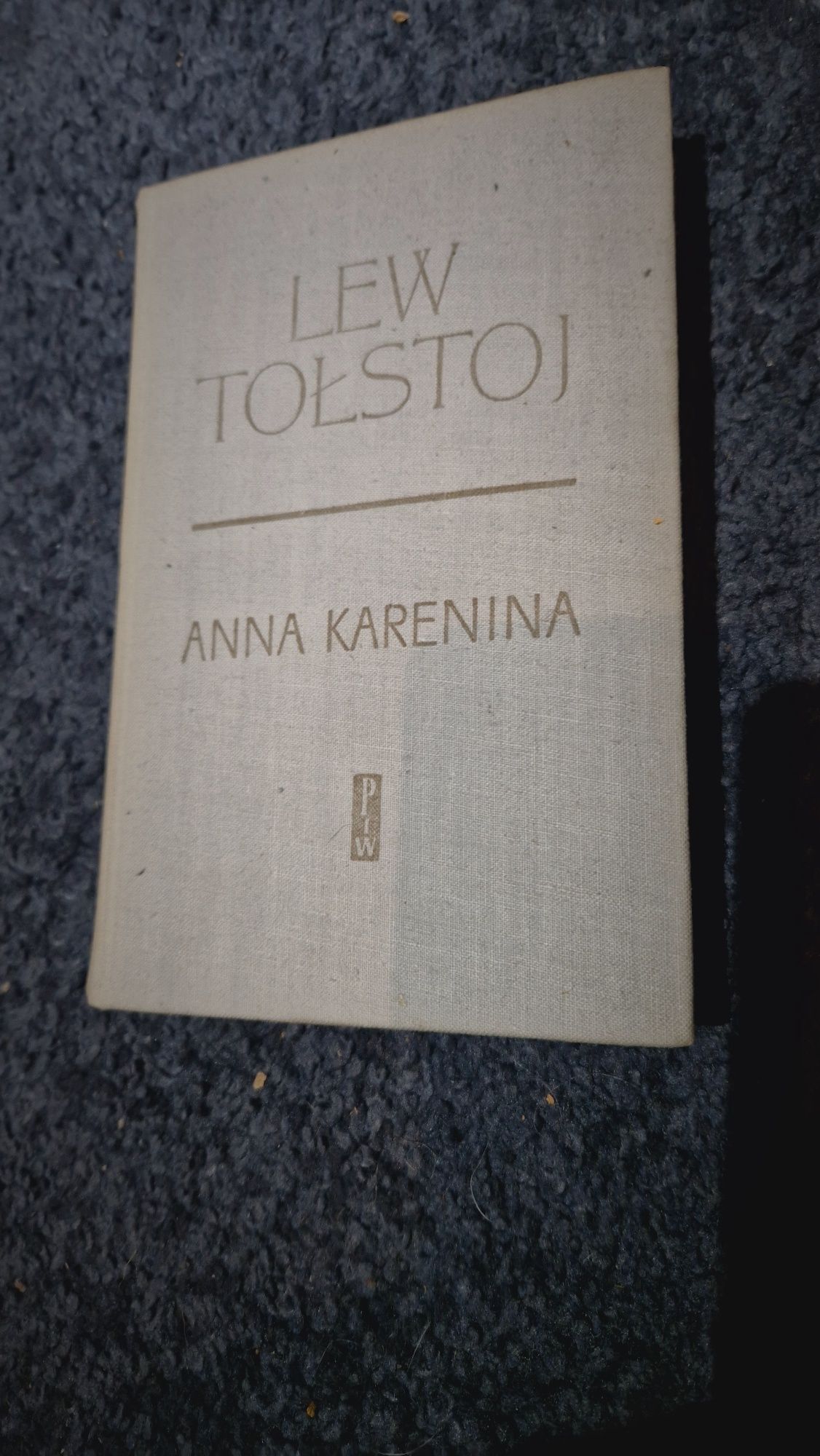 Lew Tołstoj  Anna Karenina tom I i II