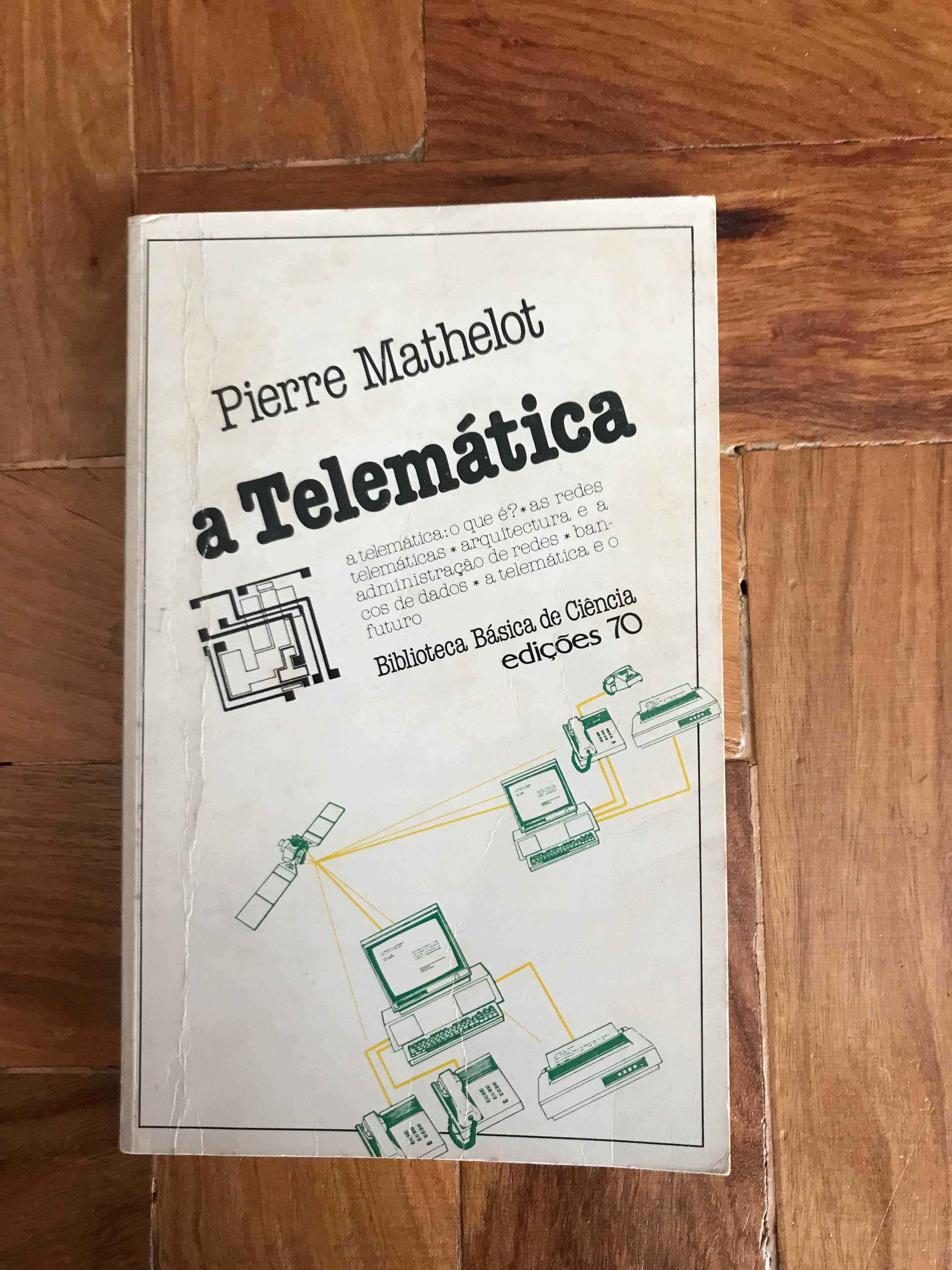 Livro "ATelemática" - Pierre Mathelot