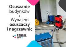 WYNAJEM Osuszaczy, Nagrzewnic, Klimatyzatorów, OSUSZANIE budynków