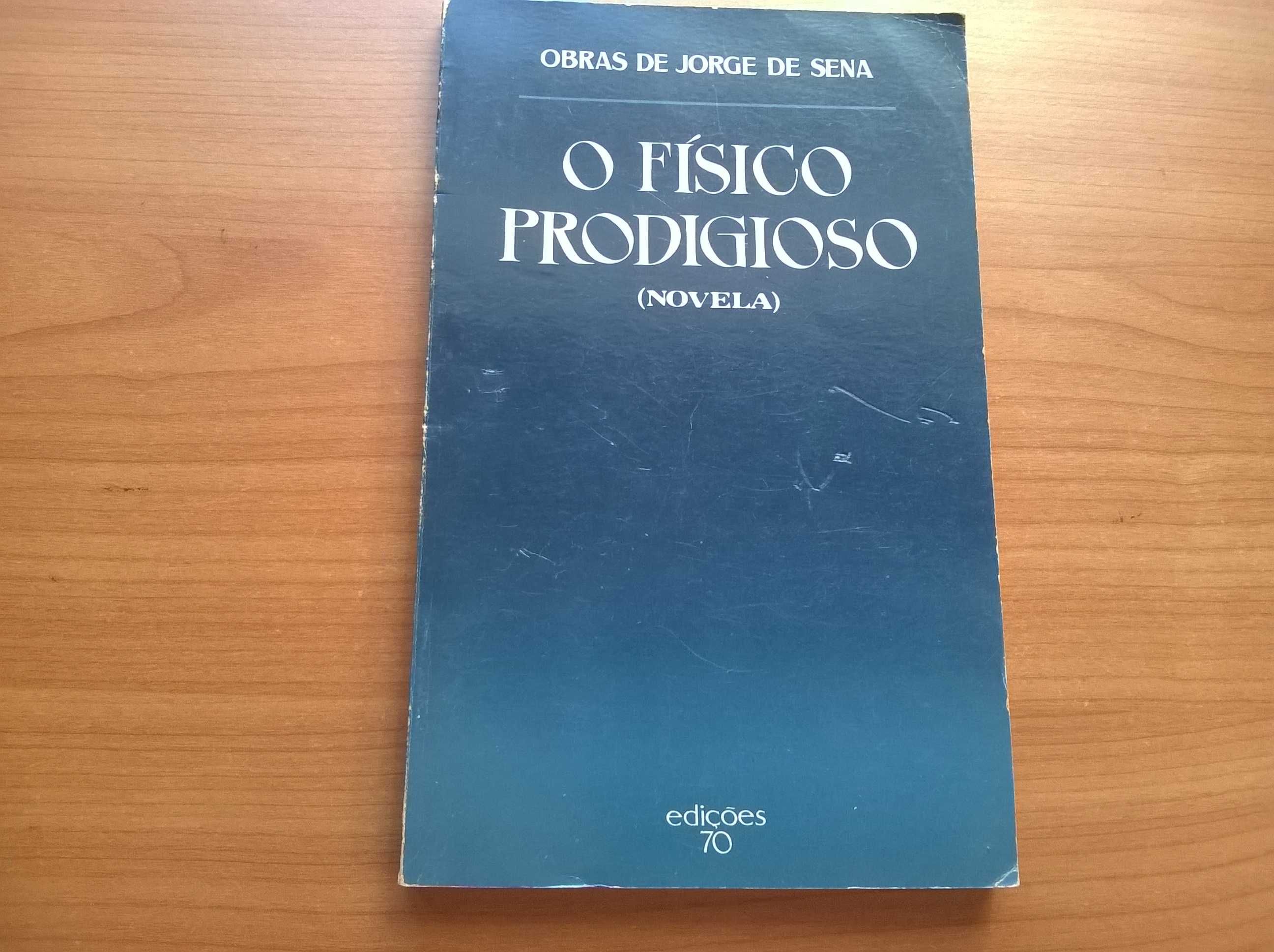 O Físico Prodigioso - Jorge de Sena (portes grátis)