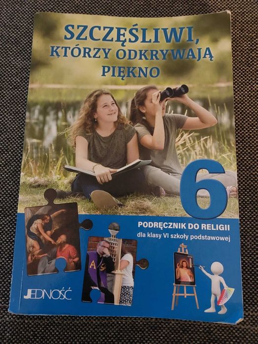 Sprzedam podrecznik Religia klasa 6 Szczęśliwi ktorzy odkrywają piękno